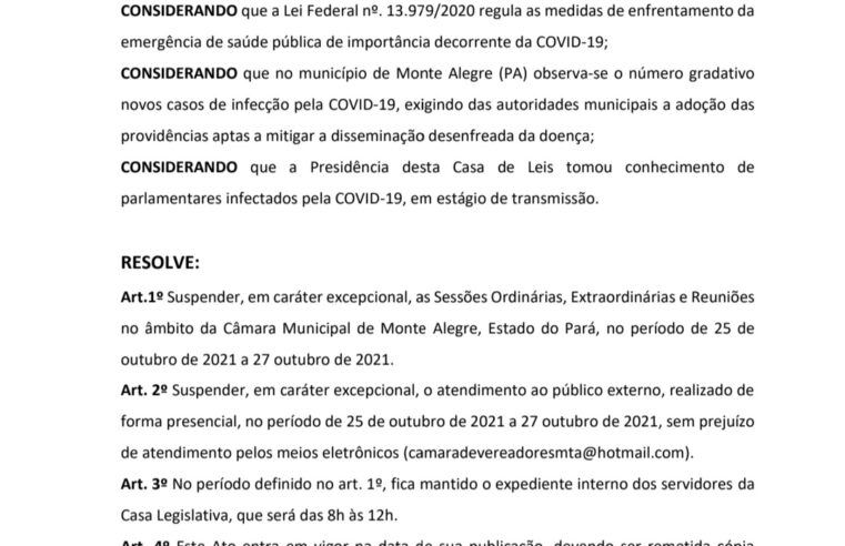 SURTO DE COVID-19 NA CÂMARA MUNICIPAL DE MONTE ALEGRE APÓS 3 (TRÊS) VEREADORES TESTAREM POSITIVO PARA COVID-19, PRESIDENTE JORGINHO DA Z11 (MDB) RESOLVE SUSPENDER ÀS SESSÕES CONFORME ATO DA PRESIDÊNCIA n° 001/2021